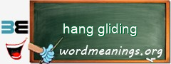 WordMeaning blackboard for hang gliding